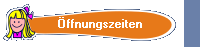 ffnungszeiten